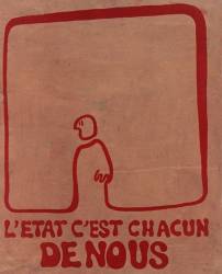L'Etat c'est chacun de nous - Mai 1968 (anonyme) - Muzeo.com