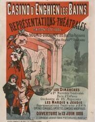 Casino d'Enghien-les-Bains. Représentations théâtrales. Saison d'Eté 1886... (anonyme) - Muzeo.com