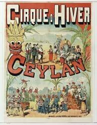 Cirque d'Hiver. Ceylan (anonyme) - Muzeo.com