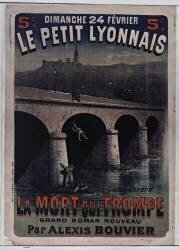 Dimanche 24 février Le petit Lyonnais commencera La Mort qui trompe grand roman nouveau par Alexis Bouvier (Henri Meyer) - Muzeo.com