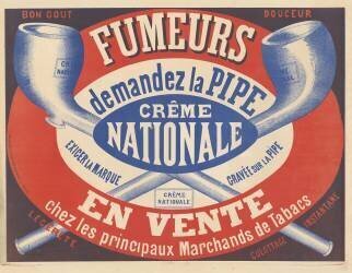 Fumeurs, demandez la pipe Crême nationale (anonyme) - Muzeo.com