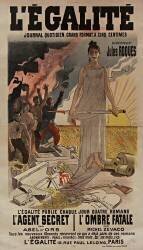 L'Egalité...journal quotidien...Directeur Jules Roques. : L'Egalité publie chaque jour quatre romans : L'Agent Secret par Abel d'Ors, L'Ombre fatale par Michel Zevaco ... (anonyme) - Muzeo.com