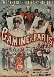 Théatre des Bouffes-Parisiens, tous les soirs. la Gamine de Paris, Opéra-Bouffe en 3 Actes de M.M. Leterrier & Vanloo, Musique de M. Gaston Serpette (anonyme) - Muzeo.com