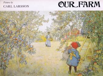 Couverture Notre Ferme (Carl Larsson) - Muzeo.com