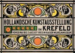 Affiche annonçant l'exposition d'art hollandais au musée Kaiserfeld de Krefeld (Johann Thorn Prikker) - Muzeo.com