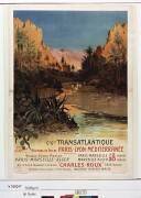 C[ompagn]ie g[énér]ale transatlantique, chemins de fer de Paris Lyon Méditerranée, Gorges d'El Kantara (Eugène Victor Bourgeois) - Muzeo.com