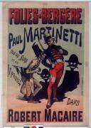 Folies-Bergère. Paul Martinetti dans Robert Macaire (Alfred Choubrac) - Muzeo.com
